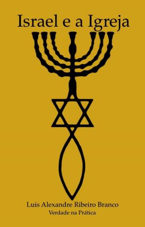 Book cover of Israel e a Igreja