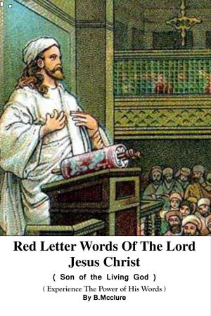 Book cover of Red Letter Words Of The Lord Jesus Christ