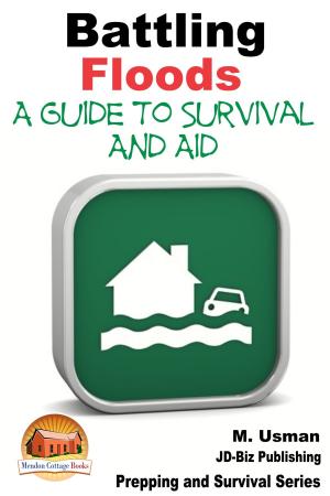 Book cover of Battling Floods: A Guide to Survival and Aid