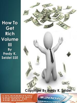 Cover of the book How to Get Rich Volume III by Jackie Arnold