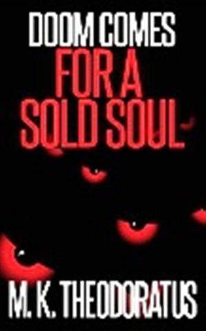 Cover of the book Doom Comes for a Sold Soul by Elizabeth McCleary