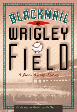 Cover of the book Blackmail at Wrigley Field by Ed Gorman