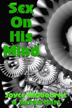 Cover of the book Sex On His Mind by Kenzi Washington