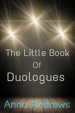 Cover of the book The Little Book of Duologues by Buxton Authors