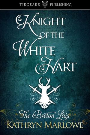 Cover of the book Knight of the White Hart by Kemberlee Shortland