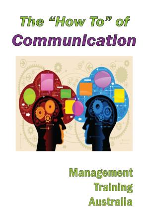 Book cover of The "How To" of Communication