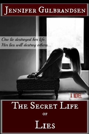 Cover of the book The Secret Life of Lies by Shane C Curran