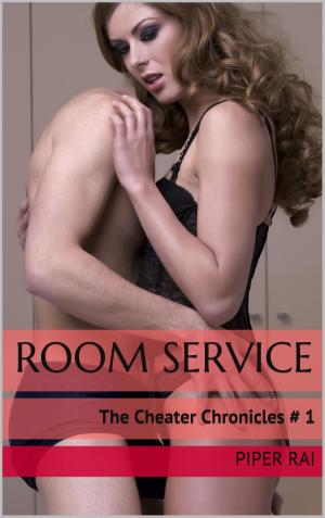 Cover of Room Service: The Cheater Chronicles # 1