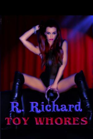 Cover of the book Toy Whores by R. Richard