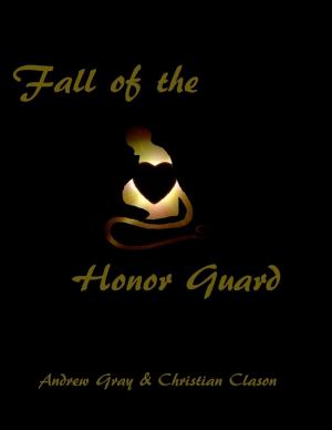 Cover of the book Fall of the Honor Guard by Raymond Alan