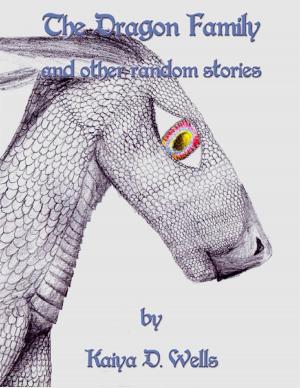 Cover of the book The Dragon Family and Other Random Stories by Robert L. Jackson III