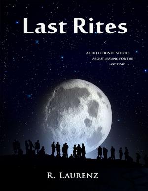 Cover of the book Last Rites by Luis Lobo Fernandes