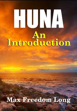 Cover of the book Introduction to Huna by Midwest Journal Press, Henry Ford, Dr. Robert C. Worstell
