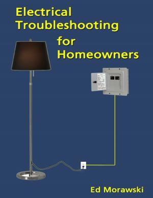 Cover of the book Electrical Troubleshooting for Homeowners by Pearl Howie