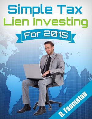 Book cover of Simple Tax Lien Investing for 2015