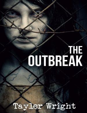 Cover of the book The Outbreak by Rebecca J. Evans