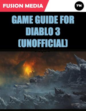 Cover of the book Game Guide for Diablo 3 (Unofficial) by John O'Loughlin