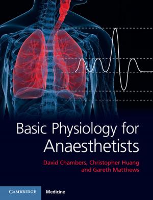 Cover of the book Basic Physiology for Anaesthetists by Tulia G. Falleti, Santiago L. Cunial