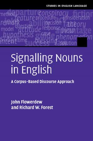 Cover of the book Signalling Nouns in English by Patrick J. Houlihan