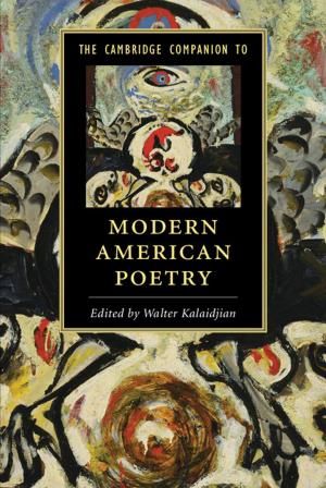 Cover of the book The Cambridge Companion to Modern American Poetry by Kathryn Tanner