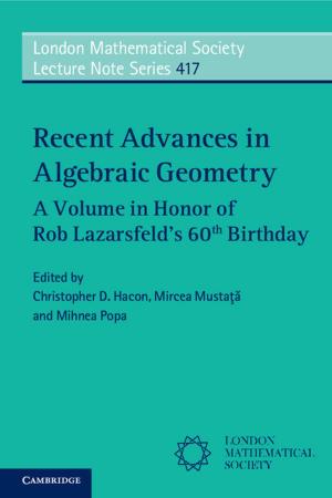 Cover of the book Recent Advances in Algebraic Geometry by Daniel Patrick Morgan