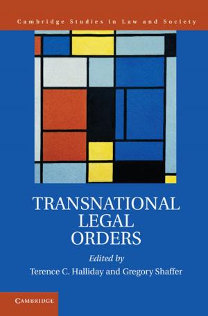 Cover of the book Transnational Legal Orders by Phanish Puranam, Bart Vanneste