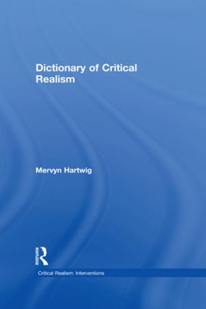 Cover of the book Dictionary of Critical Realism by C. G. Crump