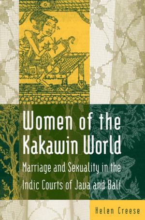 Cover of the book Women of the Kakawin World by James Cresswell