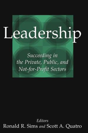 Book cover of Leadership: Succeeding in the Private, Public, and Not-for-profit Sectors