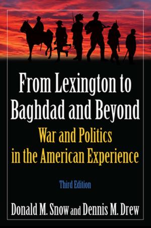 Book cover of From Lexington to Baghdad and Beyond