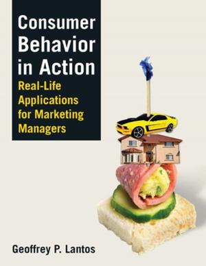 Cover of the book Consumer Behavior in Action by R. W. Newell