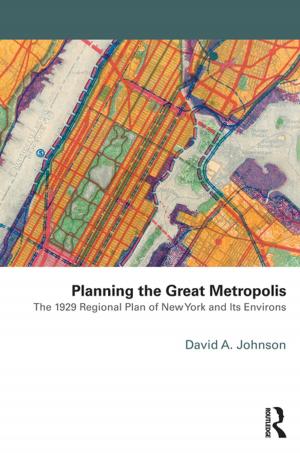 Cover of the book Planning the Great Metropolis by Michael Sharwood Smith, Christopher N. Candlin