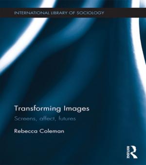 Cover of the book Transforming Images by Taylor and Francis