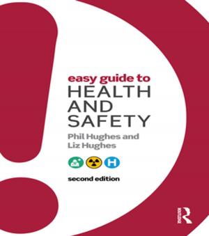 Cover of the book Easy Guide to Health and Safety by Jean De Groot