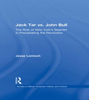Cover of the book Jack Tar vs. John Bull by Annette Hill