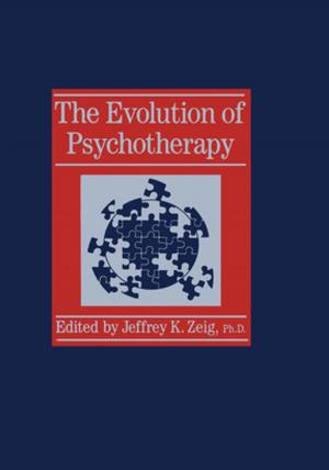 Cover of the book Evolution Of Psychotherapy.......... by Elizabeth Herrick, Adrian Faupel, Peter M. Sharp
