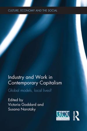 Cover of the book Industry and Work in Contemporary Capitalism by Iwao Hirose