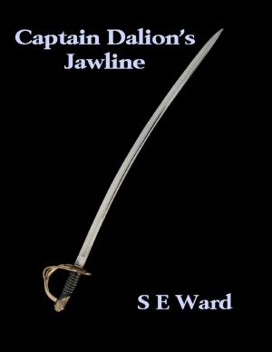 Cover of the book Captain Dalion's Jawline by Rebecca Stevenson