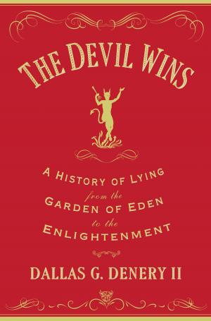 Cover of the book The Devil Wins by Harold T. Shapiro