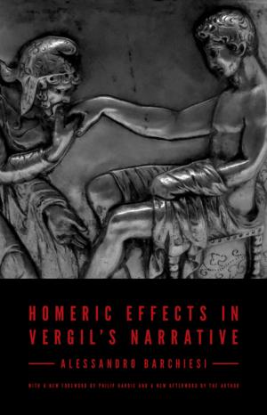 Cover of the book Homeric Effects in Vergil's Narrative by Aristote