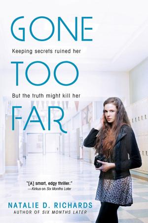 Cover of the book Gone Too Far by Mira Lyn Kelly