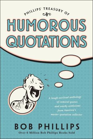 Book cover of Phillips' Treasury of Humorous Quotations