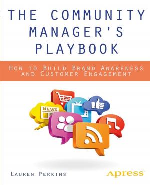 Cover of the book The Community Manager's Playbook by Kenneth Ramey