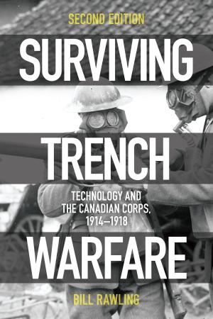 Cover of the book Surviving Trench Warfare by Watson Kirkconnell