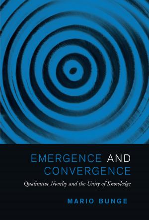 Cover of the book Emergence and Convergence by David E. Smith