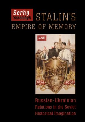 Cover of the book Stalin's Empire of Memory by Sharon Jo  Portnoff