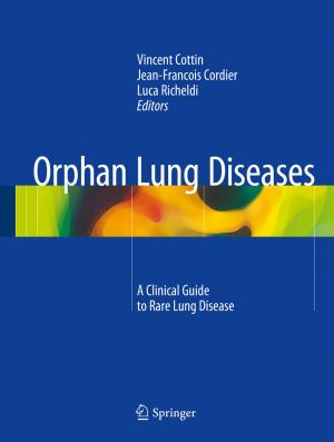 Cover of the book Orphan Lung Diseases by Mervyn Smyth, James Russell, Tony Milanowski