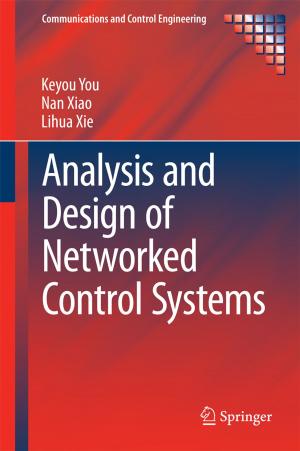 Cover of the book Analysis and Design of Networked Control Systems by Marius Paulescu, Eugenia Paulescu, Paul Gravila, Viorel Badescu