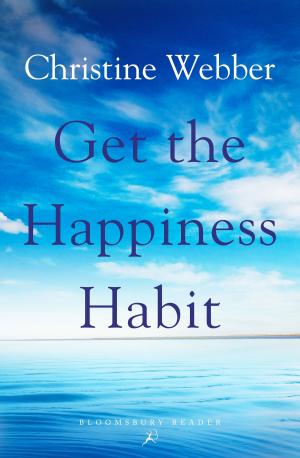 Cover of the book Get the Happiness Habit by Professor Barry Trachtenberg