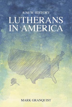 Cover of the book Lutherans in America by Andrew Root